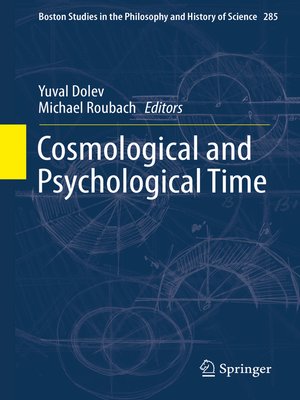 cover image of Cosmological and Psychological Time
